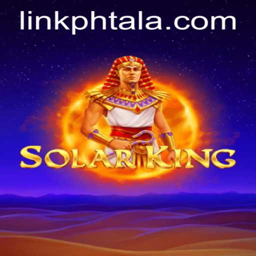 Discover the Universe of SolarKing: A Deep Dive into Strategy and Innovation